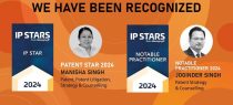 IP Stars by Managing IP- Manisha Singh- IP Star and Joginder Singh- Notable Practitioner