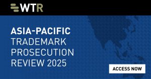 Asia-Pacific Trademark Prosecution Review 2025