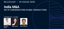 In-House View- India M&A 2024 - Key IP Considerations in M&A Transactions